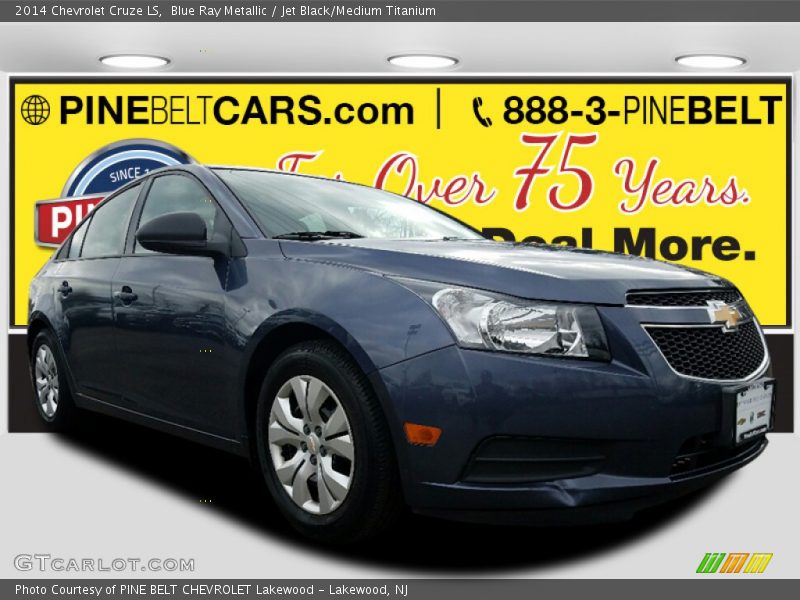 Blue Ray Metallic / Jet Black/Medium Titanium 2014 Chevrolet Cruze LS