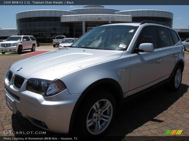 Titanium Silver Metallic / Black 2006 BMW X3 3.0i