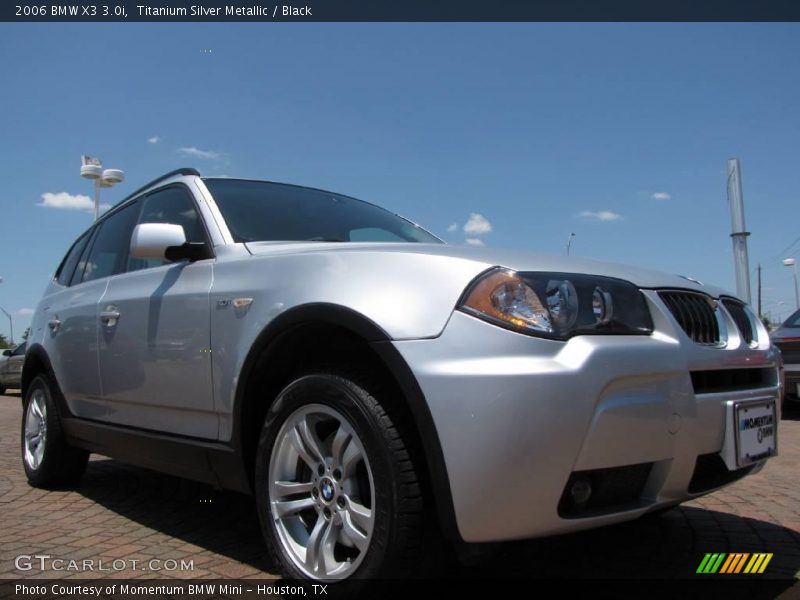 Titanium Silver Metallic / Black 2006 BMW X3 3.0i