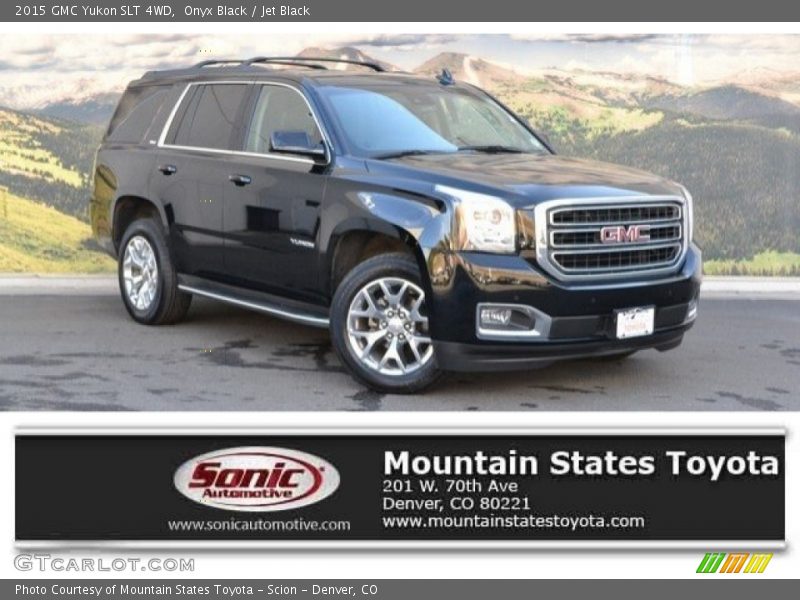 Onyx Black / Jet Black 2015 GMC Yukon SLT 4WD