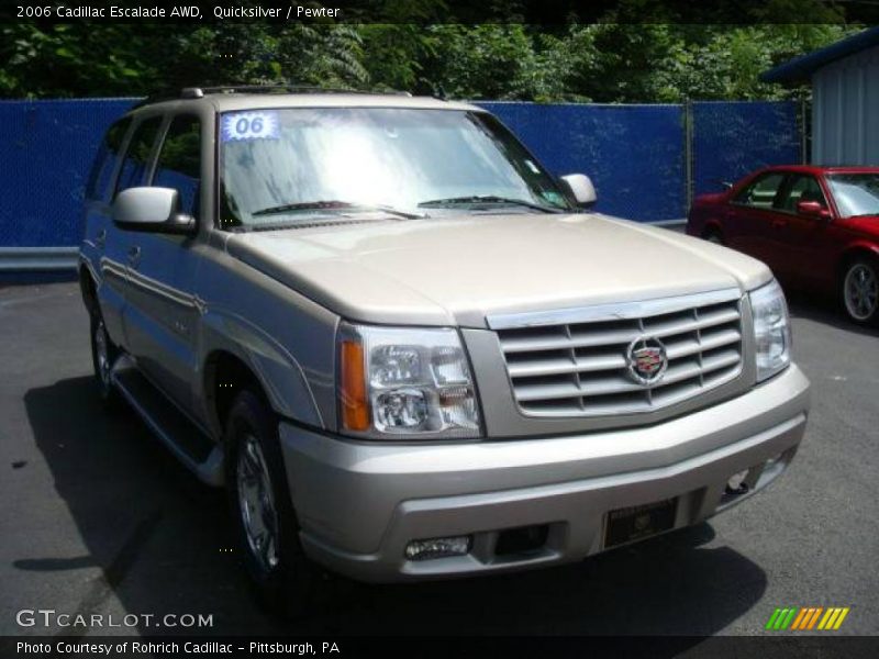 Quicksilver / Pewter 2006 Cadillac Escalade AWD
