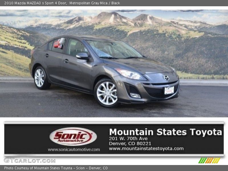 Metropolitan Gray Mica / Black 2010 Mazda MAZDA3 s Sport 4 Door