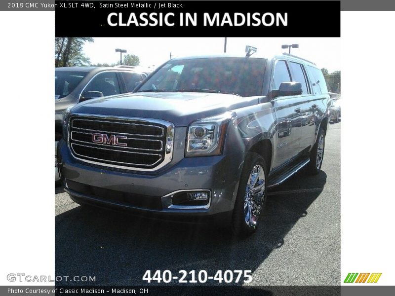 Satin Steel Metallic / Jet Black 2018 GMC Yukon XL SLT 4WD
