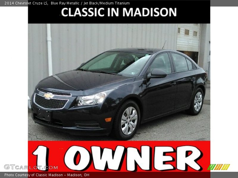 Blue Ray Metallic / Jet Black/Medium Titanium 2014 Chevrolet Cruze LS