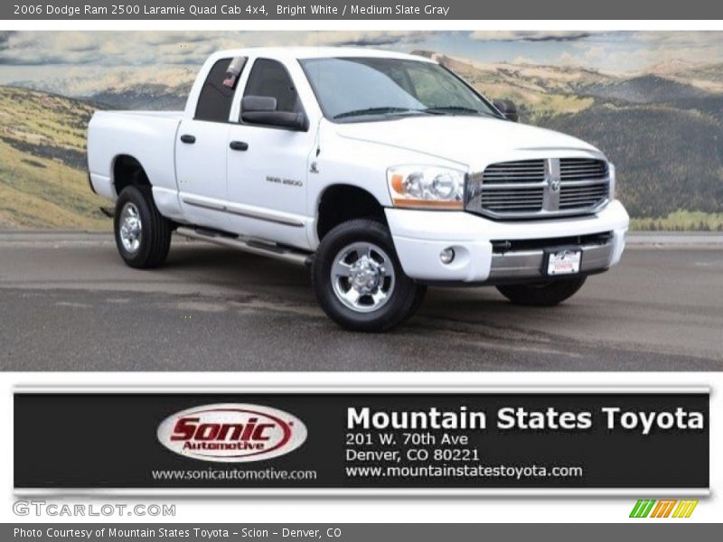 Bright White / Medium Slate Gray 2006 Dodge Ram 2500 Laramie Quad Cab 4x4