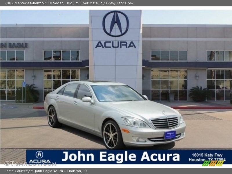 Iridium Silver Metallic / Grey/Dark Grey 2007 Mercedes-Benz S 550 Sedan