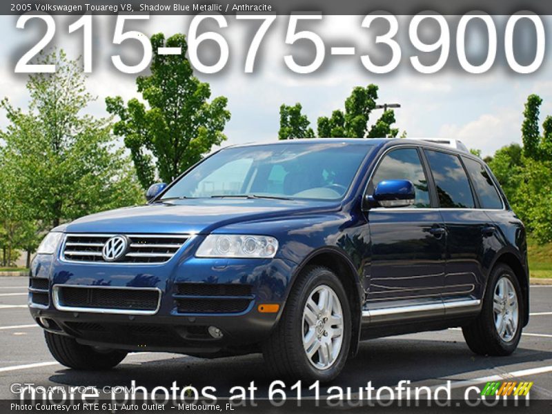 Shadow Blue Metallic / Anthracite 2005 Volkswagen Touareg V8