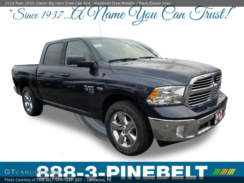 Maximum Steel Metallic / Black/Diesel Gray 2019 Ram 1500 Classic Big Horn Crew Cab 4x4