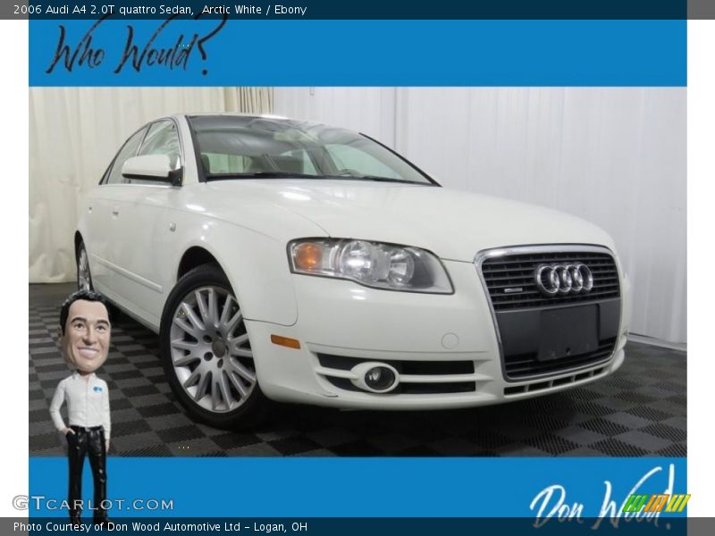 Arctic White / Ebony 2006 Audi A4 2.0T quattro Sedan