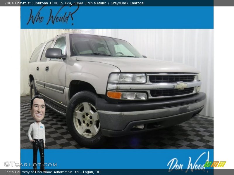 Silver Birch Metallic / Gray/Dark Charcoal 2004 Chevrolet Suburban 1500 LS 4x4