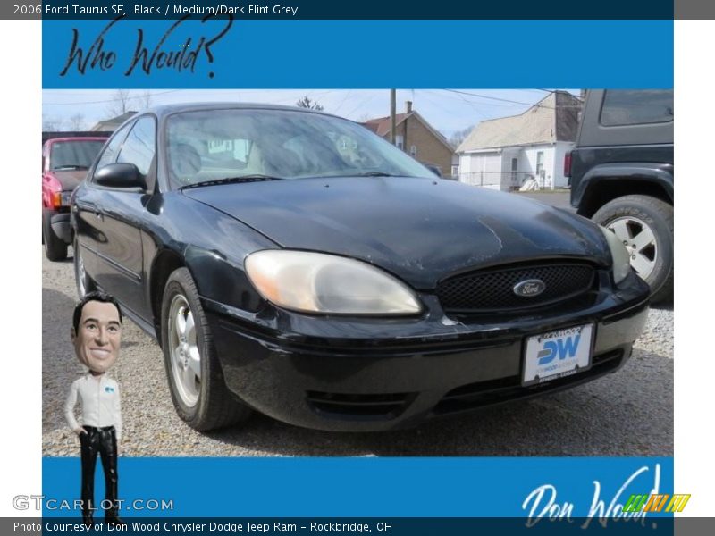 Black / Medium/Dark Flint Grey 2006 Ford Taurus SE