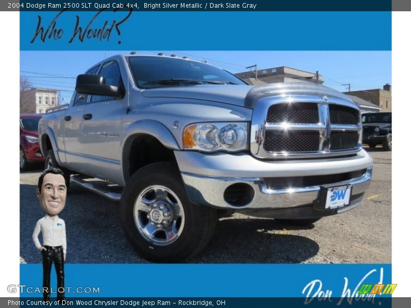 Bright Silver Metallic / Dark Slate Gray 2004 Dodge Ram 2500 SLT Quad Cab 4x4