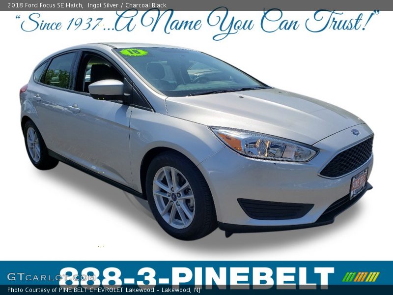 Ingot Silver / Charcoal Black 2018 Ford Focus SE Hatch