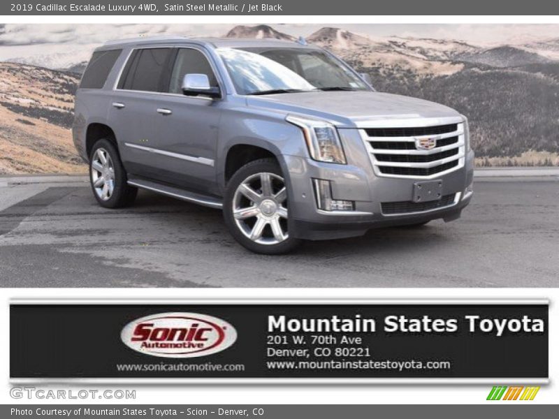 Satin Steel Metallic / Jet Black 2019 Cadillac Escalade Luxury 4WD