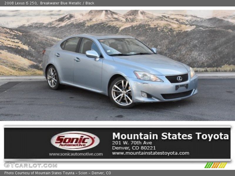 Breakwater Blue Metallic / Black 2008 Lexus IS 250