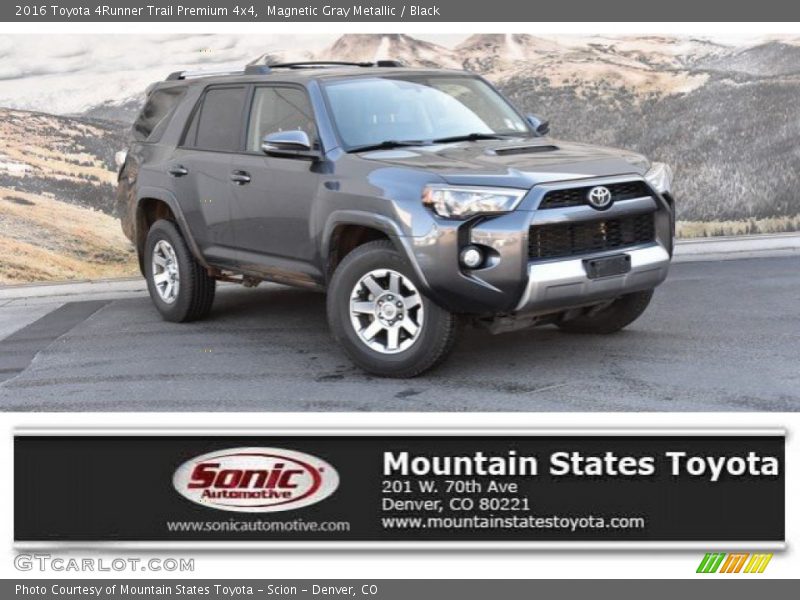 Magnetic Gray Metallic / Black 2016 Toyota 4Runner Trail Premium 4x4