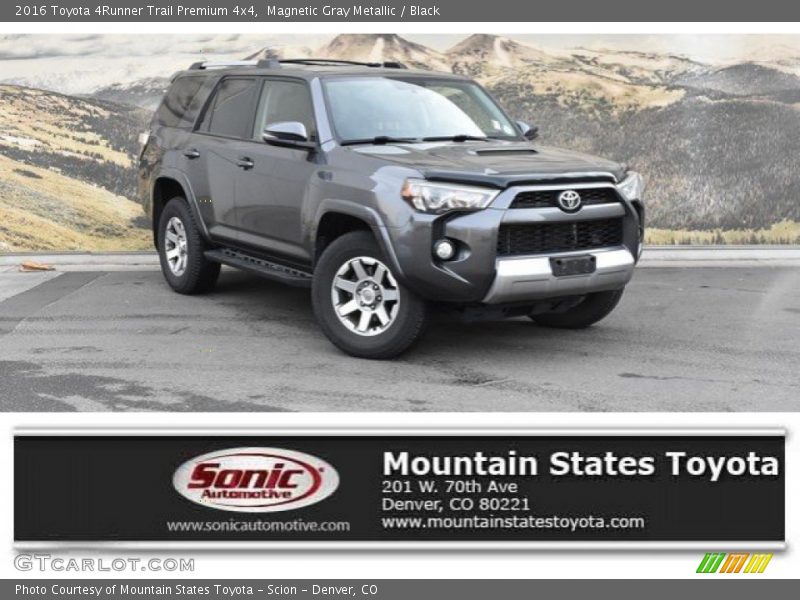 Magnetic Gray Metallic / Black 2016 Toyota 4Runner Trail Premium 4x4
