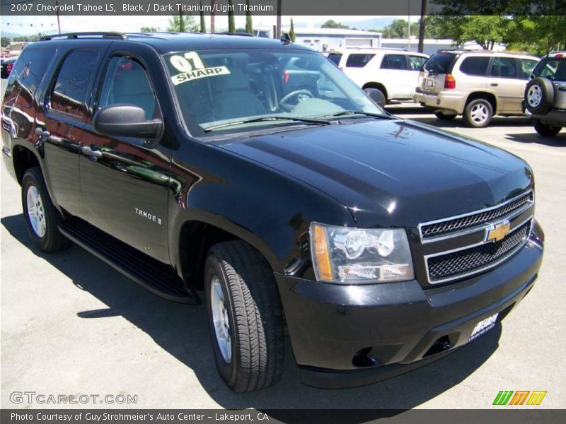 Black / Dark Titanium/Light Titanium 2007 Chevrolet Tahoe LS