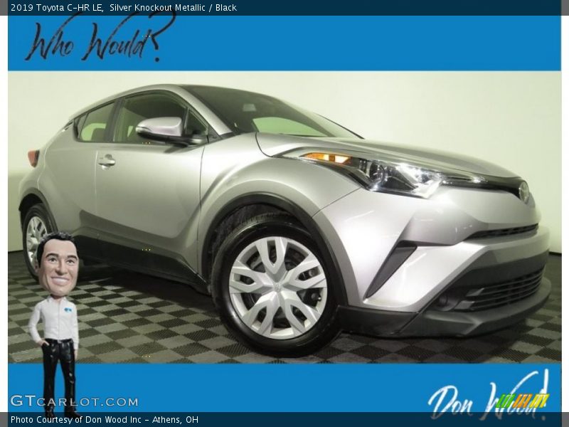 Silver Knockout Metallic / Black 2019 Toyota C-HR LE