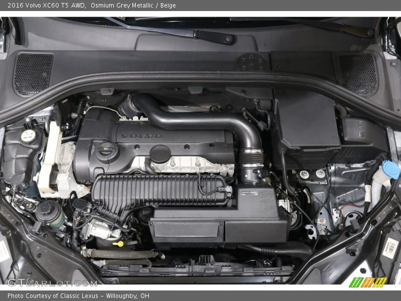  2016 XC60 T5 AWD Engine - 2.5 Liter Turbochargred DOHC 20-Valve VVT 5 Cylinder