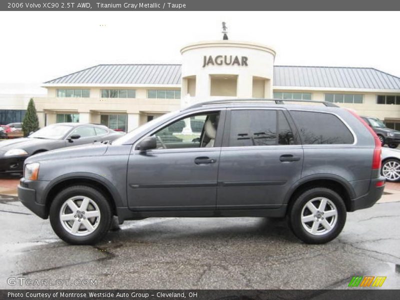 Titanium Gray Metallic / Taupe 2006 Volvo XC90 2.5T AWD