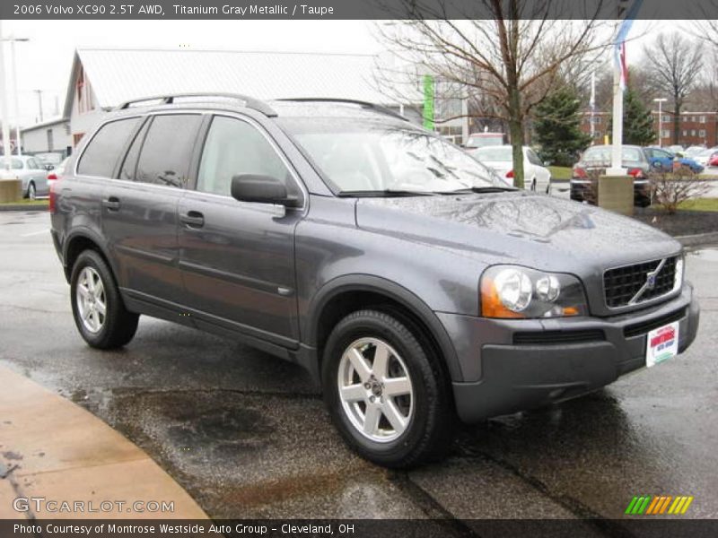 Titanium Gray Metallic / Taupe 2006 Volvo XC90 2.5T AWD
