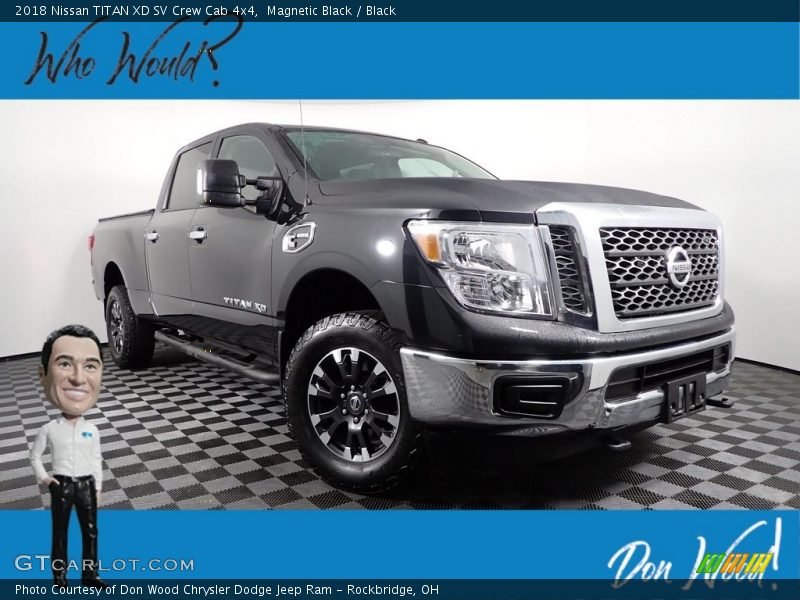 Magnetic Black / Black 2018 Nissan TITAN XD SV Crew Cab 4x4