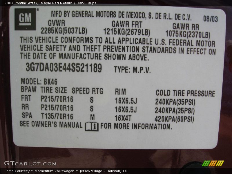 Maple Red Metallic / Dark Taupe 2004 Pontiac Aztek