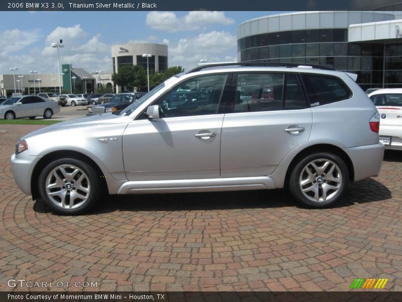Titanium Silver Metallic / Black 2006 BMW X3 3.0i