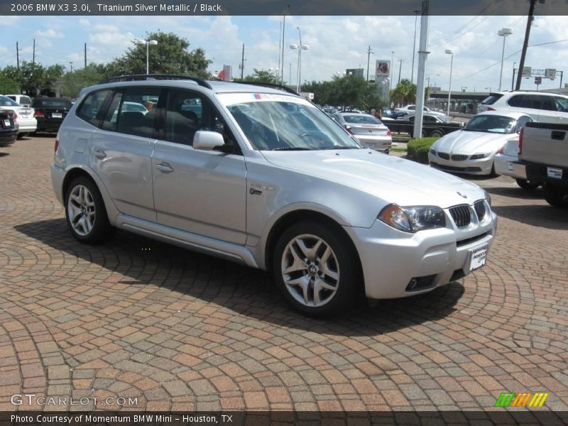Titanium Silver Metallic / Black 2006 BMW X3 3.0i