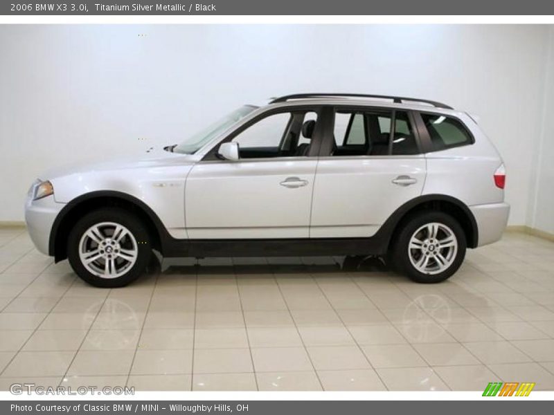 Titanium Silver Metallic / Black 2006 BMW X3 3.0i
