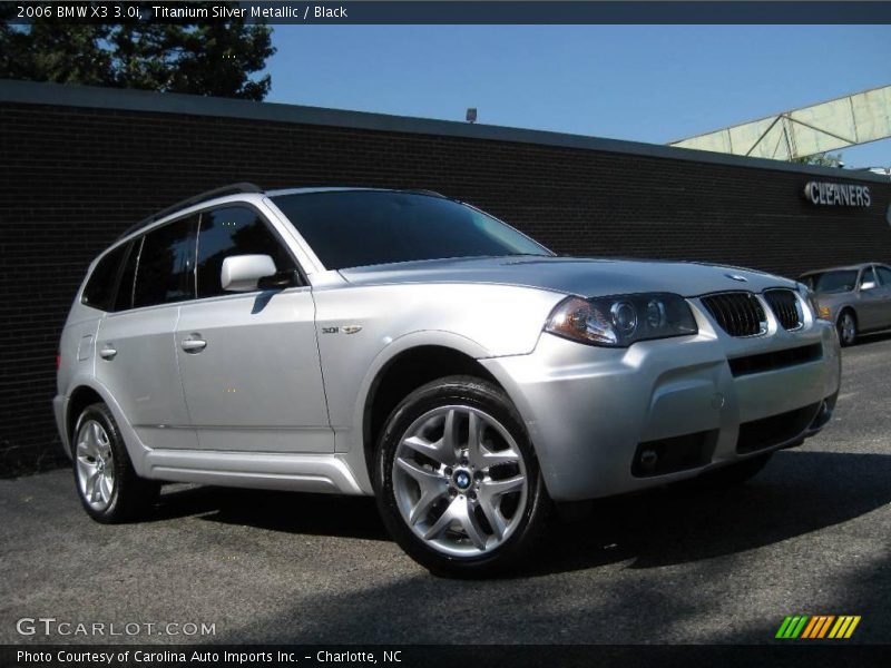 Titanium Silver Metallic / Black 2006 BMW X3 3.0i