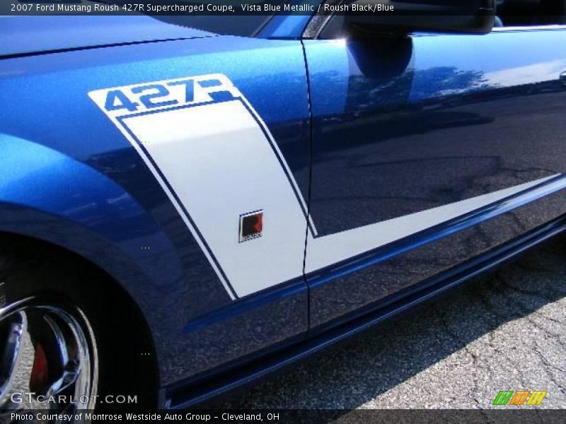 Vista Blue Metallic / Roush Black/Blue 2007 Ford Mustang Roush 427R Supercharged Coupe