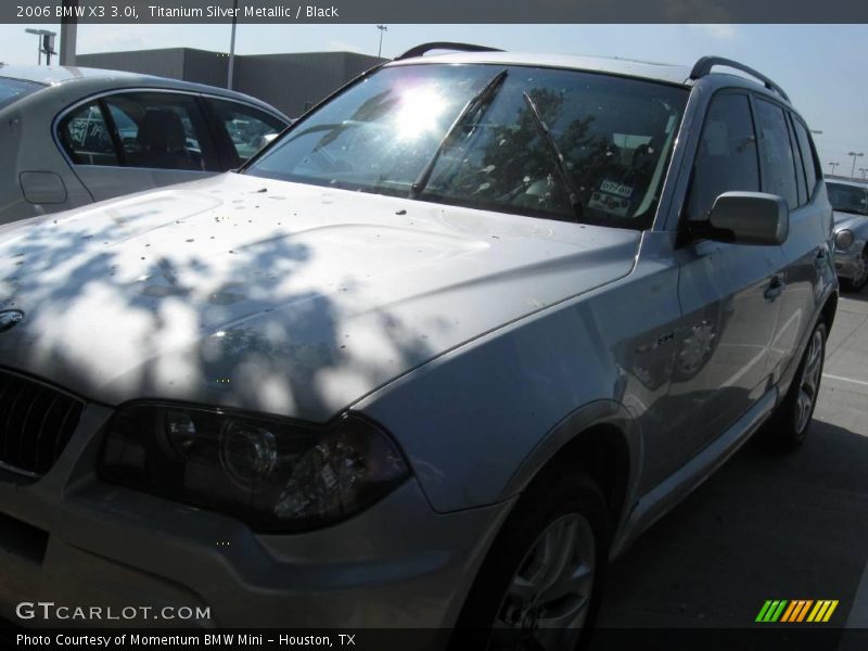 Titanium Silver Metallic / Black 2006 BMW X3 3.0i