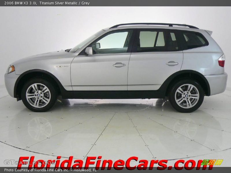 Titanium Silver Metallic / Grey 2006 BMW X3 3.0i
