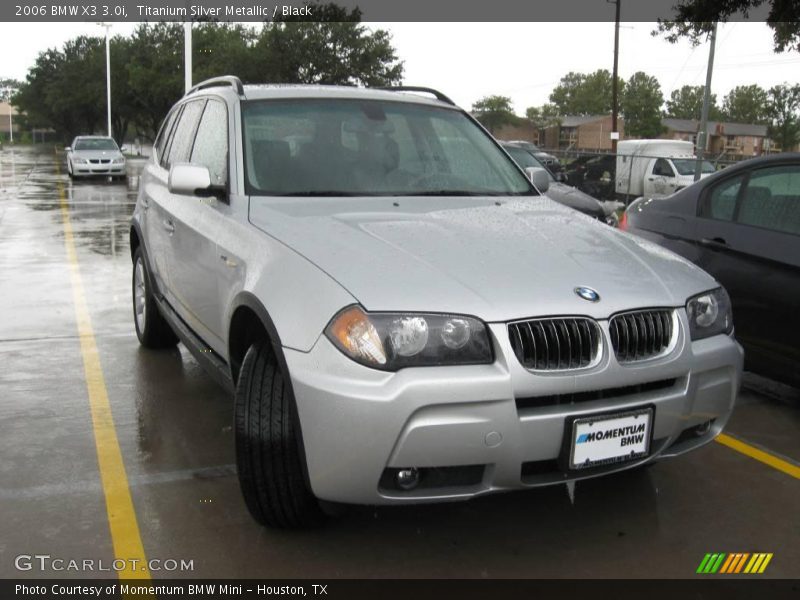 Titanium Silver Metallic / Black 2006 BMW X3 3.0i