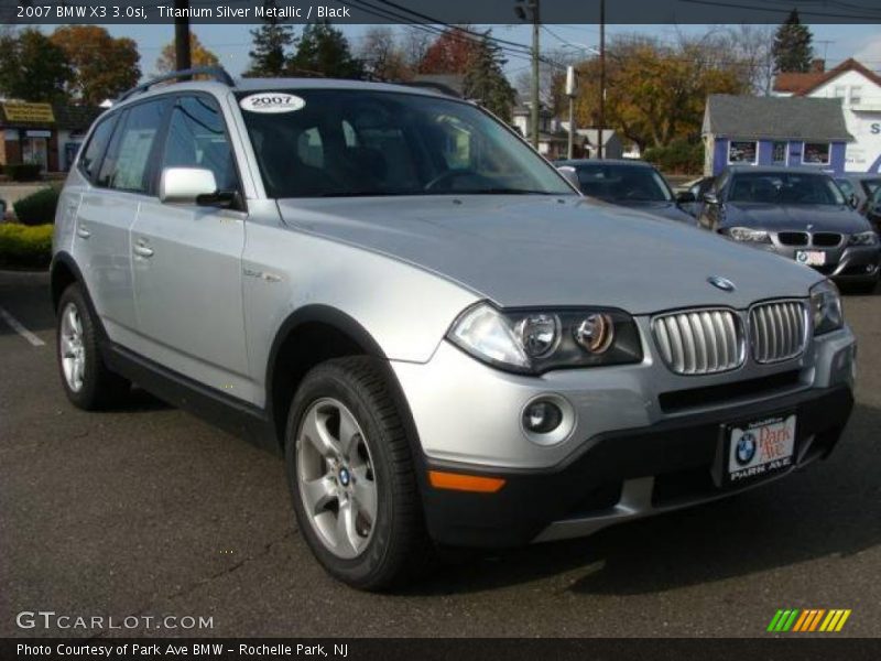 Titanium Silver Metallic / Black 2007 BMW X3 3.0si