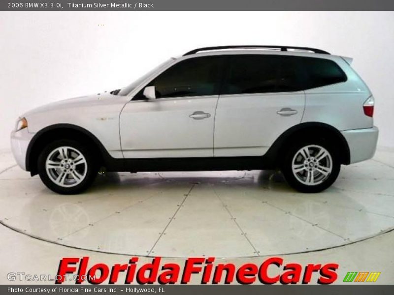 Titanium Silver Metallic / Black 2006 BMW X3 3.0i