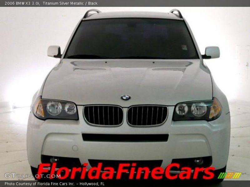 Titanium Silver Metallic / Black 2006 BMW X3 3.0i