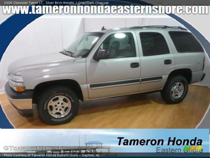 Silver Birch Metallic / Gray/Dark Charcoal 2006 Chevrolet Tahoe LT