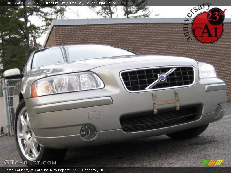 Titanium Gray Metallic / Taupe/Light Taupe 2006 Volvo S60 2.5T