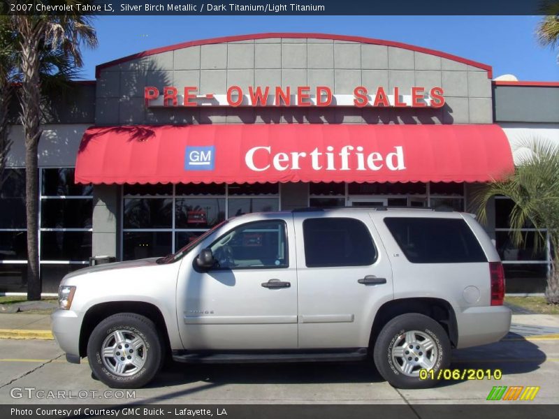 Silver Birch Metallic / Dark Titanium/Light Titanium 2007 Chevrolet Tahoe LS