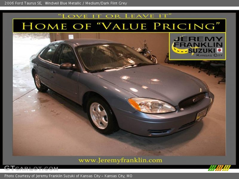 Windveil Blue Metallic / Medium/Dark Flint Grey 2006 Ford Taurus SE
