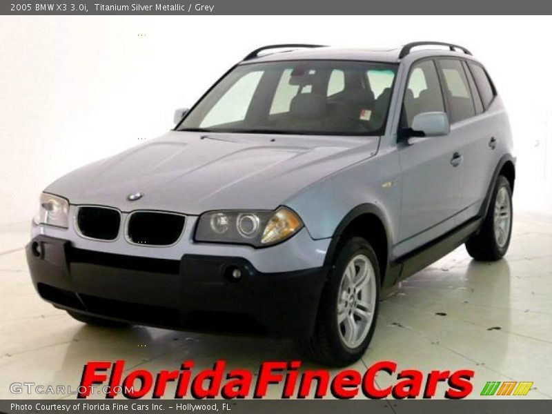 Titanium Silver Metallic / Grey 2005 BMW X3 3.0i
