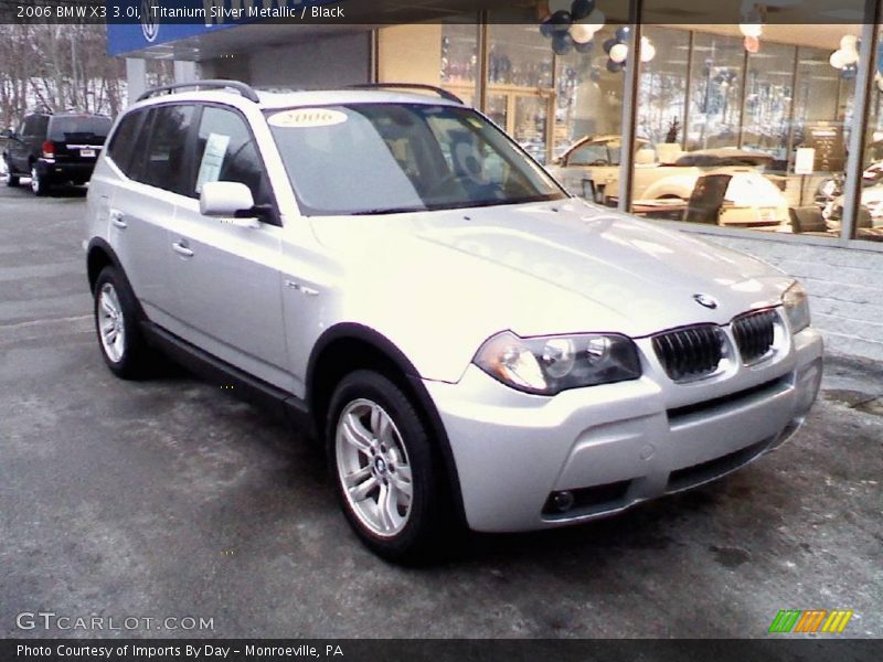 Titanium Silver Metallic / Black 2006 BMW X3 3.0i