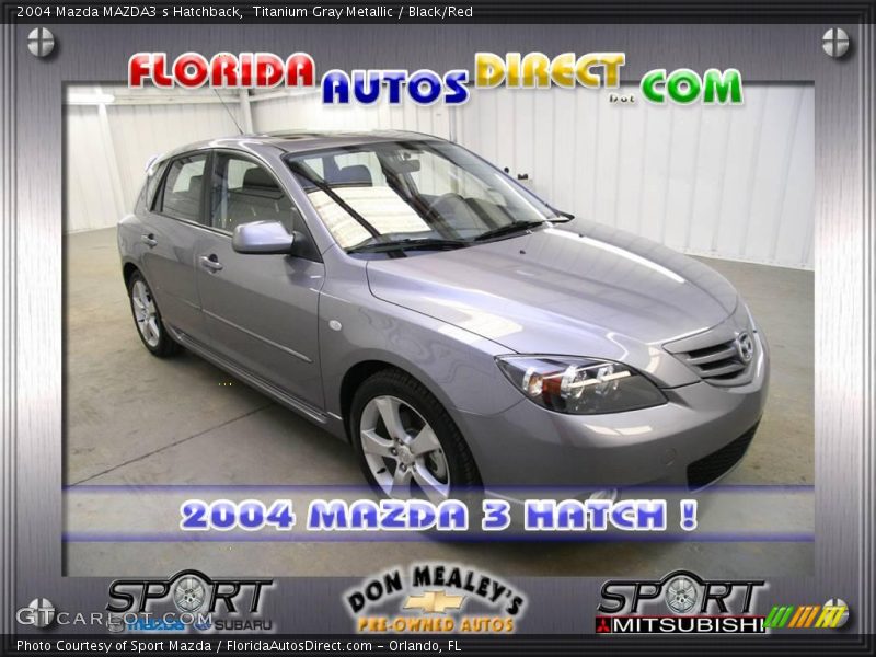 Titanium Gray Metallic / Black/Red 2004 Mazda MAZDA3 s Hatchback