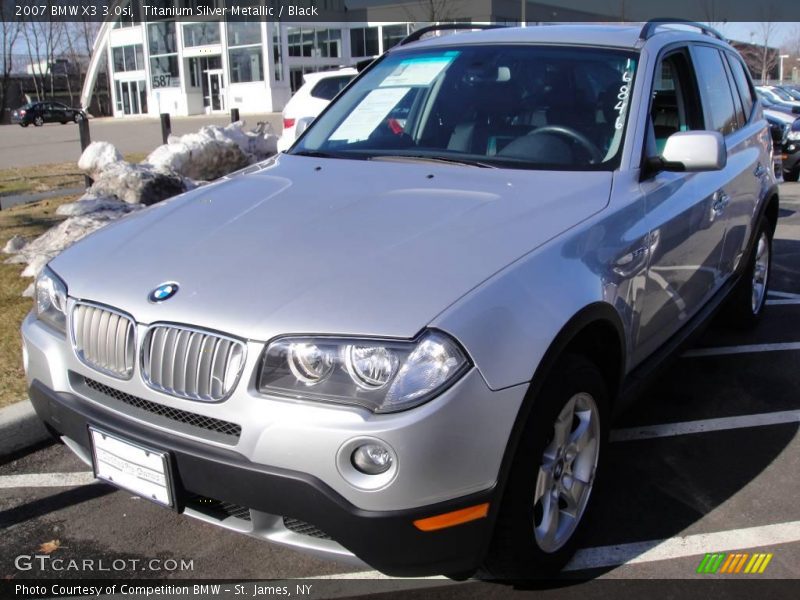 Titanium Silver Metallic / Black 2007 BMW X3 3.0si