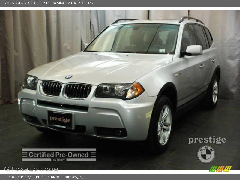 Titanium Silver Metallic / Black 2006 BMW X3 3.0i