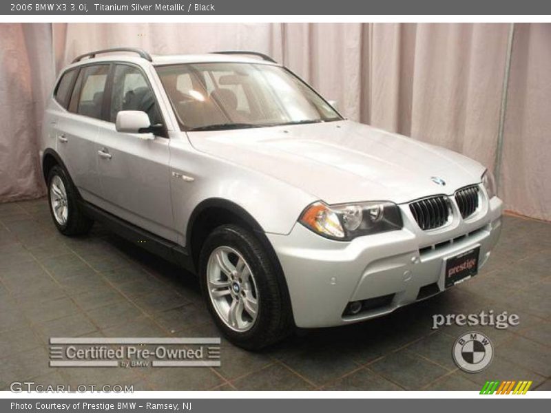 Titanium Silver Metallic / Black 2006 BMW X3 3.0i