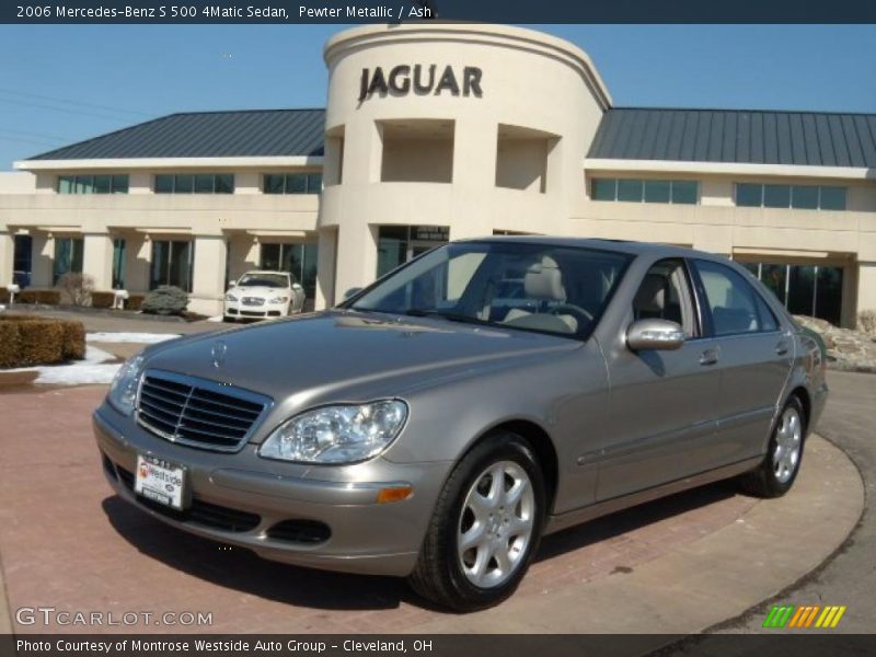 Pewter Metallic / Ash 2006 Mercedes-Benz S 500 4Matic Sedan